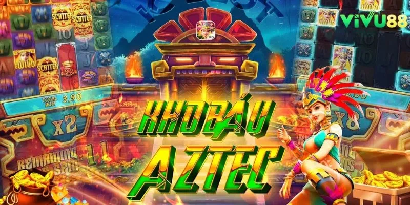 Nổ Hũ Kho Báu Aztec - Chinh Phục Kho Báu Kim Tự Tháp Kỳ Bí VIVU88